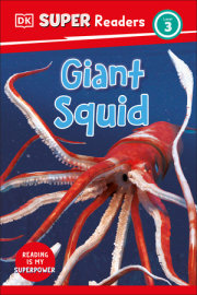 DK Super Readers Level 3 Giant Squid 