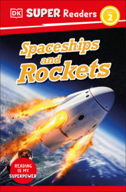 DK Super Readers Level 2 Spaceships and Rockets 