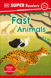 DK Super Readers Pre-Level Fast Animals 