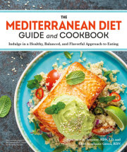The Mediterranean Diet Guide and Cookbook 