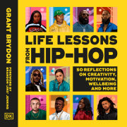 Life Lessons from Hip-Hop 