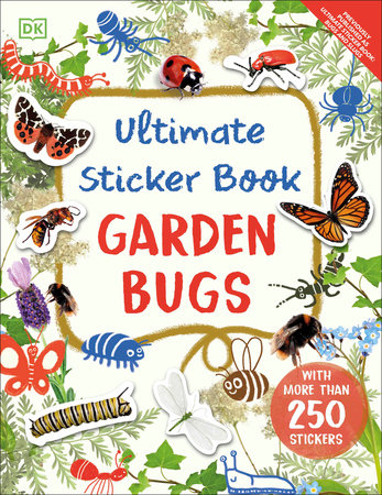 Ultimate Sticker Book Garden Bugs by DK: 9780744080230