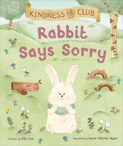 Kindness Club Rabbit Says Sorry 