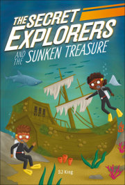 The Secret Explorers and the Sunken Treasure 