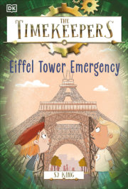 The Timekeepers: Eiffel Tower Emergency 