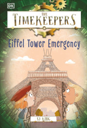 The Timekeepers: Eiffel Tower Emergency 