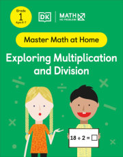 Math - No Problem! Exploring Multiplication and Division, Grade 1 Ages 6-7 