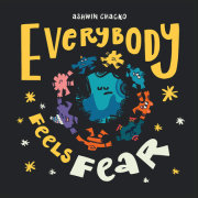 Everybody Feels Fear 