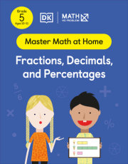 Math — No Problem! Fractions, Decimals and Percentages, Grade 5 Ages 10-11 
