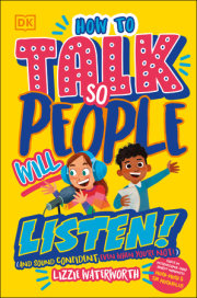 How To Talk So People Will Listen 
