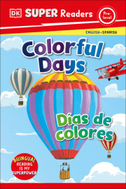 DK Super Readers Pre-Level Bilingual Colorful Days – Días de colores 