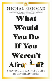 What Would You Do If You Weren't Afraid? 