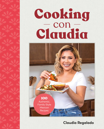 Cooking con Claudia by Claudia Regalado: 9780744083880