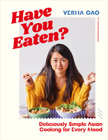 Have You Eaten? by Verna Gao: 9780744084450