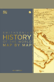 History of the World Map by Map