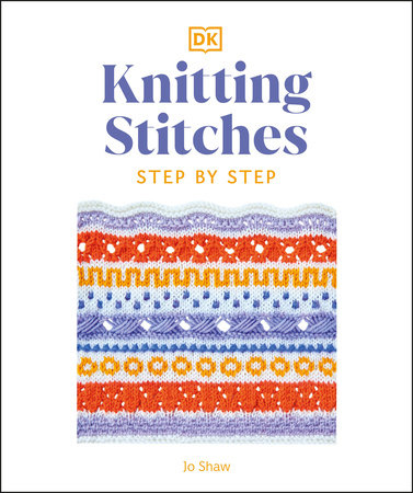 Knitting Stitches Step-by-Step by Jo Shaw: 9780744086041