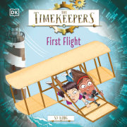 The Timekeepers: First Flight 