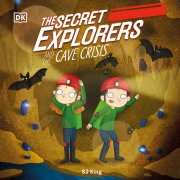 The Secret Explorers and the Cave Crisis 