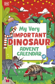 My Very Important Dinosaur Advent Calendar 