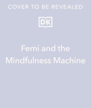 Femi and The Mindfulness Machine