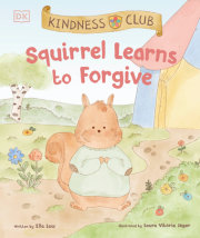 Kindness Club Squirrel Learns to Forgive 