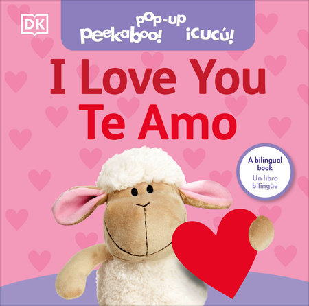 With All My Heart, I Love You / Con Todo Mi Corazón, Te Quiero (Bilingual)  (Board Book) 