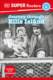 DK Super Readers Level 4 Journey Through Ellis Island 