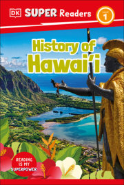 DK Super Readers Level 1 History of Hawai'i 