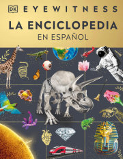 Eyewitness La enciclopedia (en español) (Encyclopedia of Everything) 