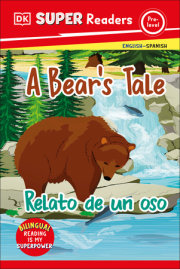 DK Super Readers Pre-level Bilingual A Bear's Tale – Relato de un oso 