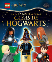 LEGO Harry Potter La guía mágica de las casas de Hogwarts (A Spellbinding Guide to Hogwarts Houses) 