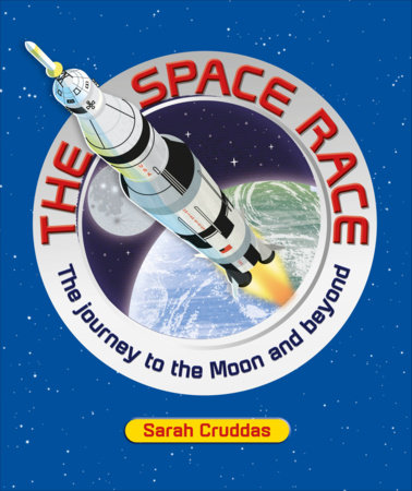 The Space Race by Sarah Cruddas: 9780744098419