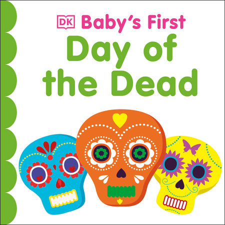 Baby's First Day of the Dead