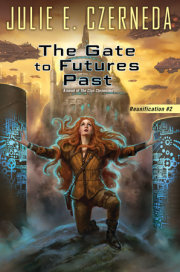 The Gate to Futures Past 