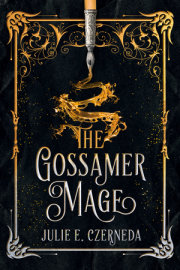 The Gossamer Mage 