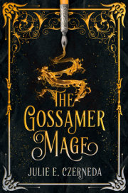 The Gossamer Mage 