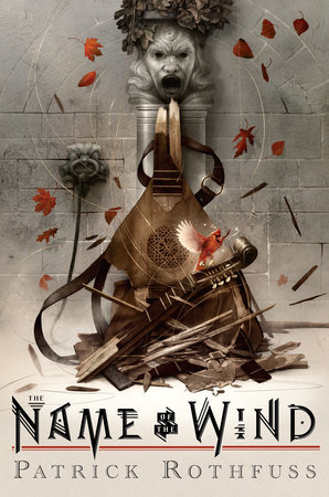 The Name of the Wind: 10th Anniversary Deluxe Edition by Patrick Rothfuss:  9780756413712 | PenguinRandomHouse.com: Books