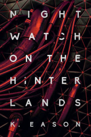 Nightwatch on the Hinterlands 