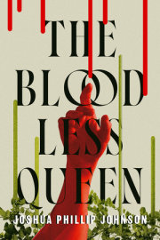 The Bloodless Queen 