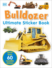 Ultimate Sticker Book: Bulldozer 