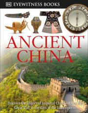 DK Eyewitness Books: Ancient China 