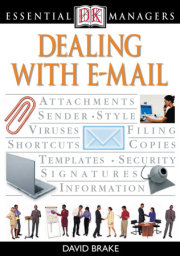 DK Essential Managers: Dealing With E-mail 