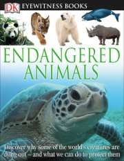 DK Eyewitness Books: Endangered Animals 