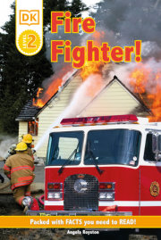 DK Readers L2: Fire Fighter! 