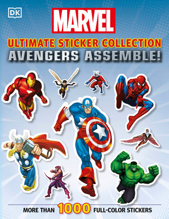 Ultimate Sticker Collection Marvel Avengers Avengers Assemble By Dk 9780756689971 Penguinrandomhouse Com Books