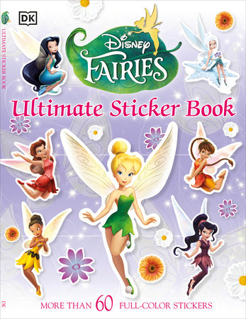 Ultimate Sticker Book: Disney Fairies
