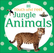 Touch and Feel: Jungle Animals 