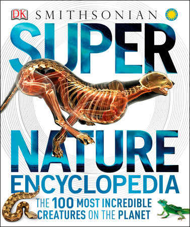 Tåler Handel guld Super Nature Encyclopedia by DK: 9780756697938 | PenguinRandomHouse.com:  Books