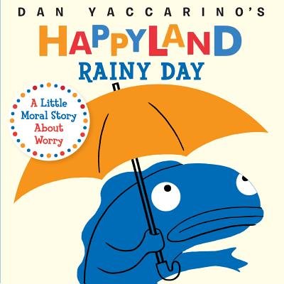 Rainy Day: A Little Moral Story About Worry
