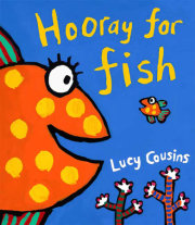 Hooray for Fish! 